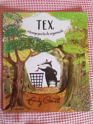 Tex, o texugo pra lá de organizado - Emily Gravett (usado)