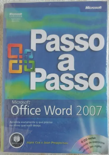 Livros "Passo a Passo Microsoft Office Word 2007 com CD", ?Passo a Passo Microsoft Office 