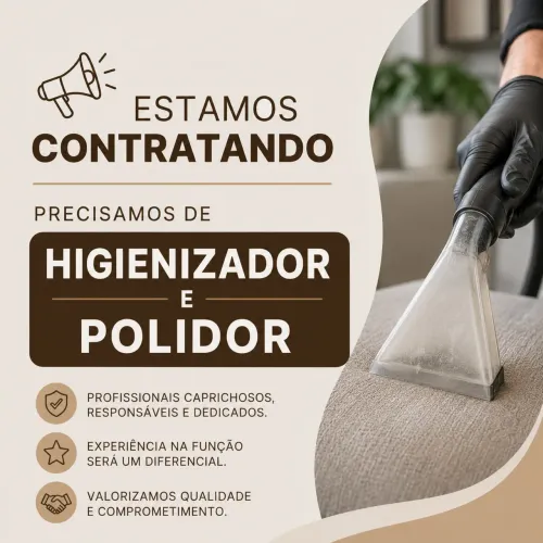 Vaga aberta para higienizador polidor é bom de acabamento 