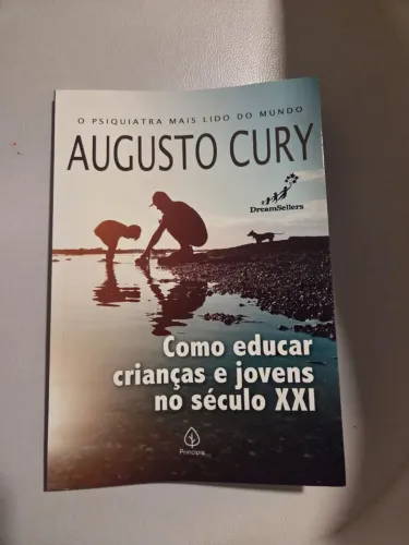 Livro Como Educar Crianças e Jovens no Século XXI (Augusto Cury)