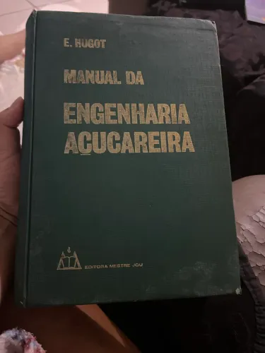 Livro manual da engenharia açucareira 