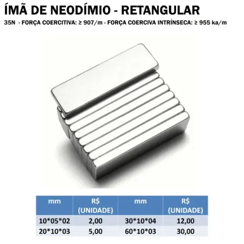 Ímã de Neodímio Retangular (Tamanhos e Valores na Foto)