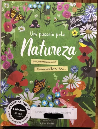 Livro Infantil - Um Passeio Pela Natureza - Sistema Mackenzie de Ensino