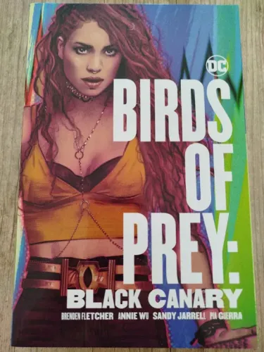 Birds of Prey: Black Canary - HQ em capa comum