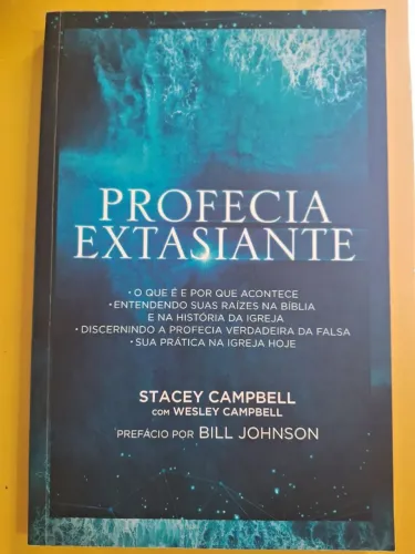 Profecia Extasiante - Stacey Campbell