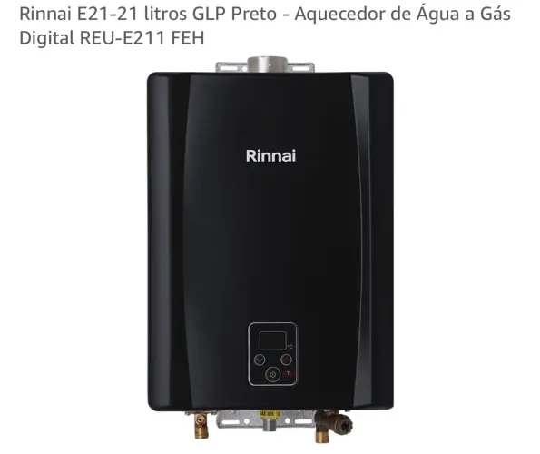 Rinnai E21-21 litros GLP Preto - Aquecedor de Água a Gás Digital REU-E211 FEH