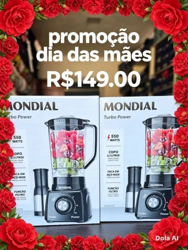 PROMOÇÃO DIA DAS MÃES LIQUIDIFICADOR MONDIAL-R$149.00 avista. 