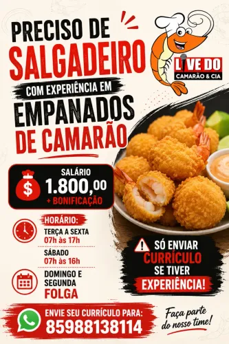 VAGA DE SALGADEIRO COM EXPERIÊNCIA EM CAMARÃO EMPANADO
