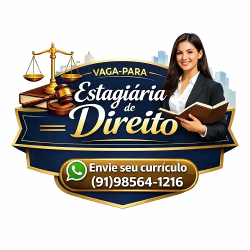 Vaga para Estagiária de Direito