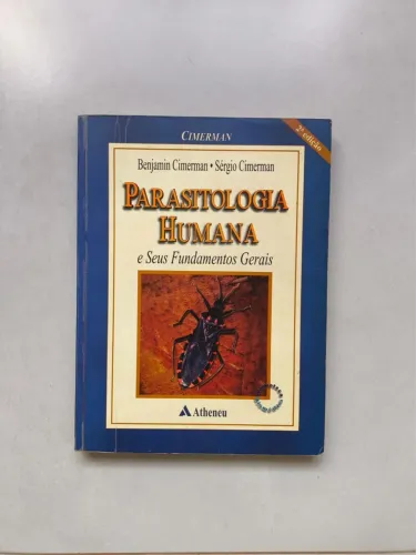 Parasitologia Humana e Seus Fundamentos Gerais
