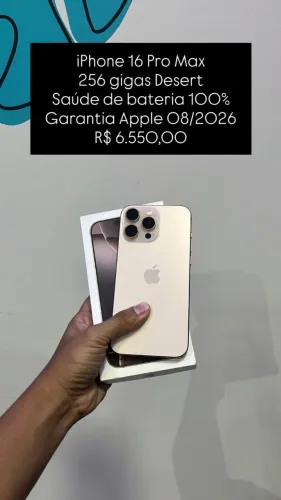 Phone 16 Pro Max / 256GB / Desert / Saúde de bateria 100% / Garantia 08/26 / R$ 5.200,00