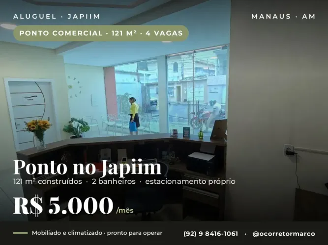 ALUGO IMÓVEL COMERCIAL MOBILIADO E CLIMATIZADO - JAPIIM 1