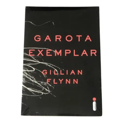 Livro Garota Exemplar - Gillian Flynn - 2013 - Novo Lacrado