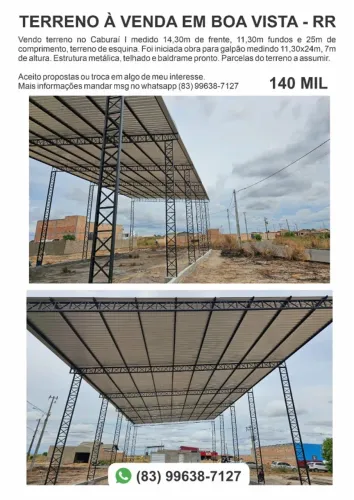 Terreno Caburaí com estrutura para galpão