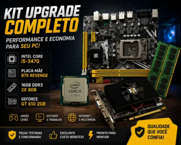 KIT Upgrade Gamer i5 3470 + 16GB RAM + Placa Mãe B75 + GT 610