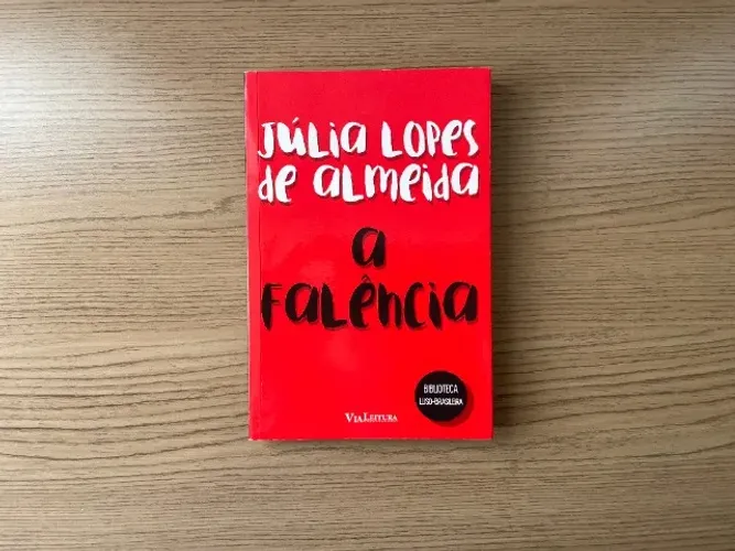 A Falência - Júlia Lopes de Almeida (usado)