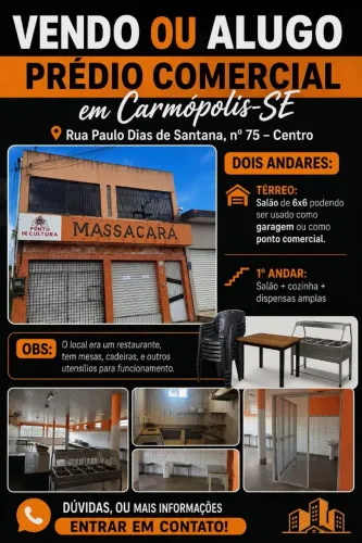 Vendo prédio comercial em Carmópolis-SE