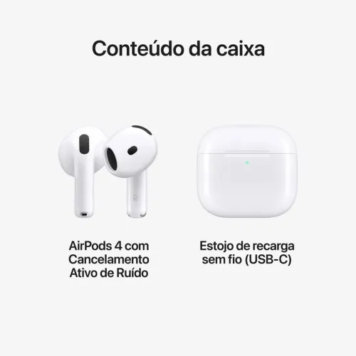 Air Pods 4 Com Cancelamento Ativo de Ruído