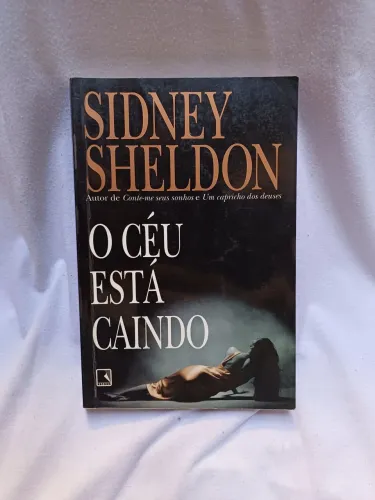 O Céu Está Caindo - Sidney Sheldon