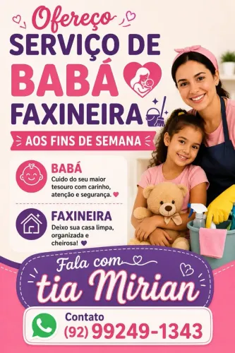 BABÁ  , FAXINEIRA , DISPONÍVEL PARA FINS DE SEMANA 
