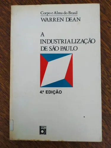 Livro A Industrialização de São Paulo de Warren Dean