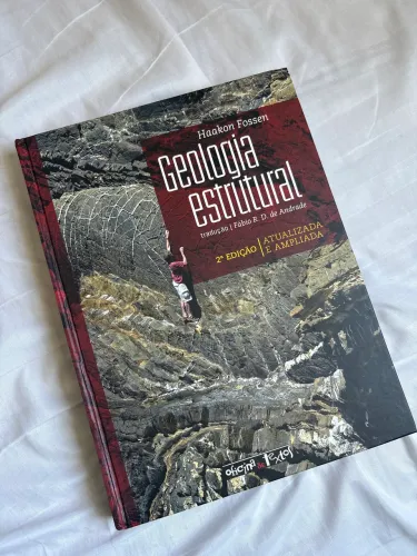 2ª edição atualizada e ampliada de Geologia Estrutural, de Haakon Fossen