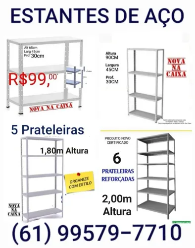 R$99 - Estantes de Aço (Novas) a partir R$99,00 | Kit Prateleiras Reguláveis + Colunas