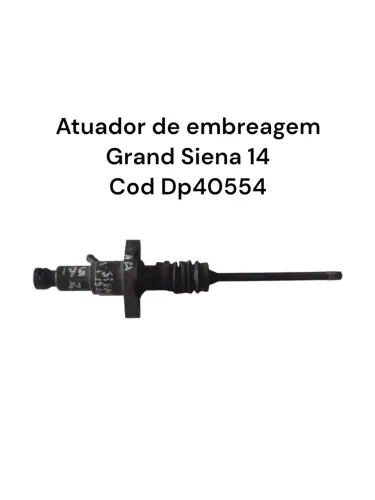 Atuador De Embreagem Grand Siena 14 Cod Dp40554