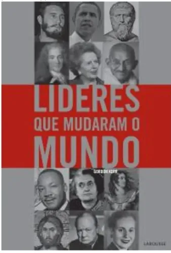 Livro Líderes que mudaram o mundo