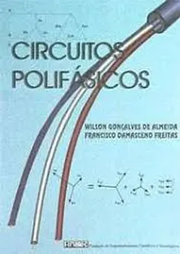 Circuitos polifásicos : teoria e ensaios