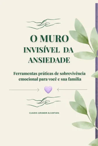 Livro - O Muro Invisível da Ansiedade