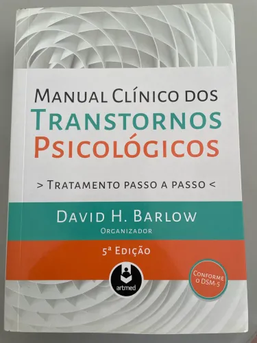 Livro Psicologia - Manual Clínico dos Transtornos Psicológicos - 5ª edição