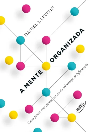 Livro A Mente Organizada