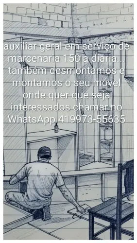 Auxiliar geral no serviço de marcenaria 150 a diária