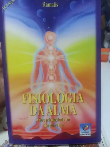 LIVRO FISIOLOGIA DA ALMA 18 EDIÇAO