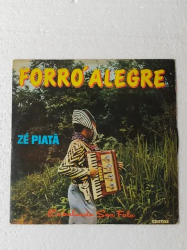 LP ZÉ PIATÃ - FORRÓ ALEGRE