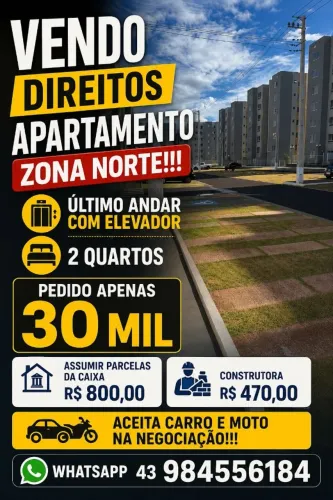 VENDO DIREITO DE APARTAMENTO - ZONA NORTE 