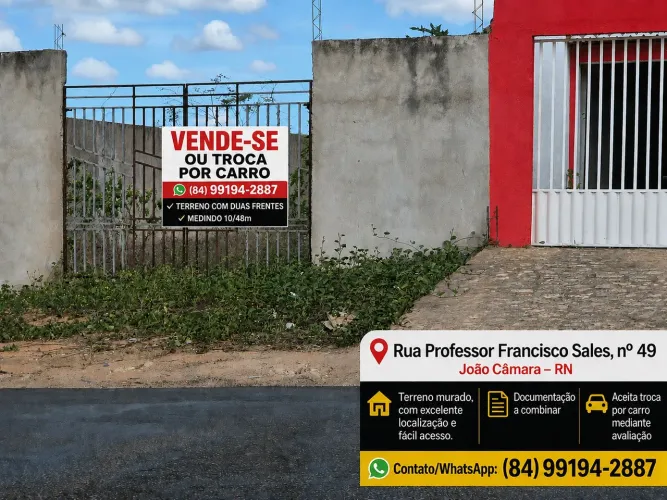 VENDO TERRENO 10x48M COM DUAS FRENTES - JOÃO CÂMARA/RN