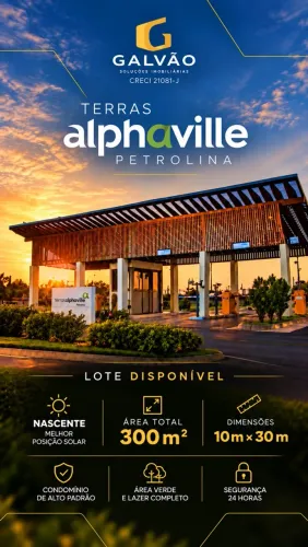 TERRENO ALPHAVILLE PETROLINA!