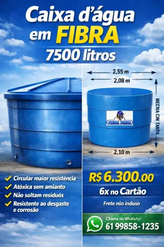 Caixa d'água 7.500 litros em FIBRA. Garantia 2 anos. 6x cartão