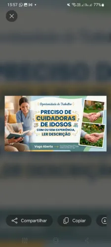 Precisa se de cuidadoras de idosos,  ler descrição!