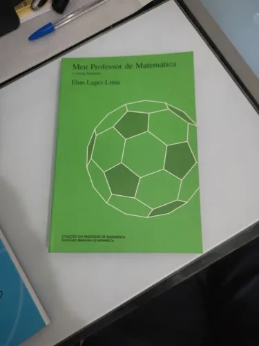 Meu Professor de Matemática e Outras Histórias - Matemática, Elon Lages