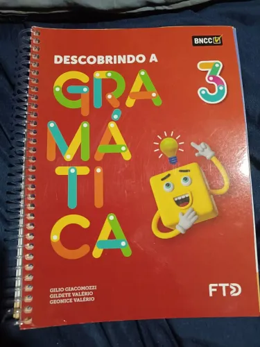 Descobrindo a Gramática NOVO- Gildo Giacomozzi - FTD - 3° ano- FTD
