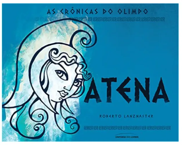 LIVRO: As Crônicas do Olimpo - Atena