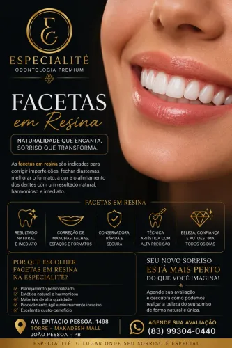 FACETAS EM RESINA NA ESPECIALITÉ - UM NOVO SORRISO PODE COMEÇAR AQUI