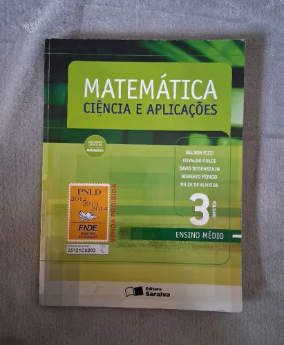 Livro de matemática  Ciência e Aplicações  - Ed Saraiva