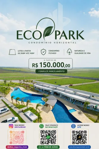 Lotes no Eco Park a partir de 200m² | R$ 150 Mil