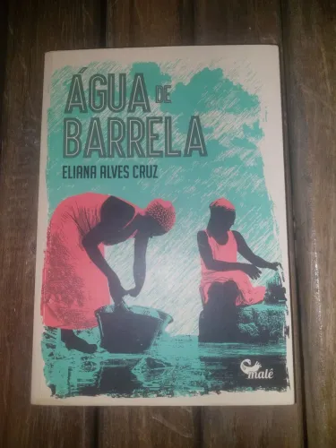Livro:Água de Barrela ? Eliana Alves Cruz