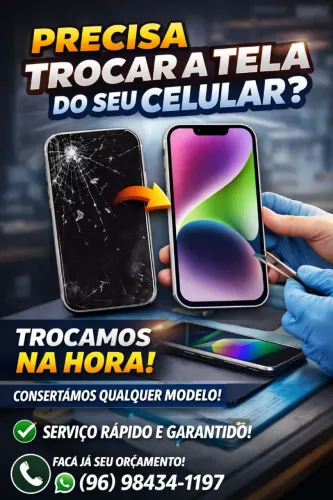 Troca de telas celulares e tablets 