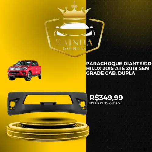 Parachoque Dianteiro Hilux 2015 até 2018 Sem Grade Cab. Dupla